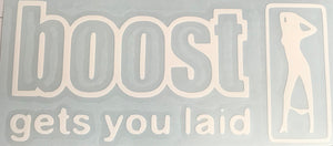 Boost Gets You Laid Decal