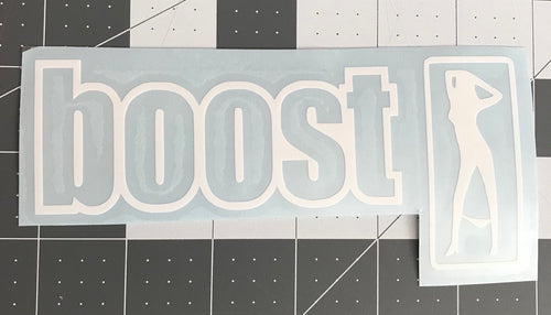 Mom Approved Boost Gets You Laid Decal